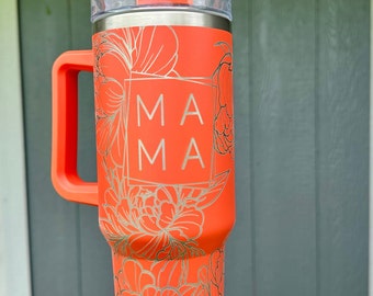 MAMA Flower Engraved Wrap Stanley-Style 40 Ounce Cup with Handle