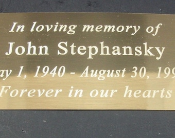 Custom Engraved 4" x 2" Brass Plate , Cremation, Urn, Memorial