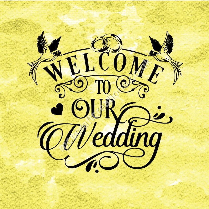 Download Welcome To Our Wedding svg cricut silhouette cutting file ...