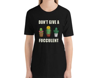 Succulents T-Shirt with I Dont Give a Fucculent Funny Cactus Vintage T-Shirt (Printed from USA, UK )