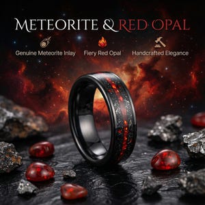 Puede incluir: Anillo negro con incrustaciones de meteorito genuino y detalles de ópalo rojo intenso. El anillo se presenta sobre un fondo espacial con las palabras "METEORITE & RED OPAL". Piedras oscuras y gemas rojas rodean el anillo.