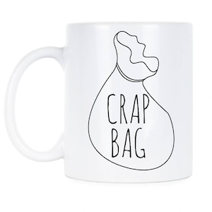 Crap Bag Mug