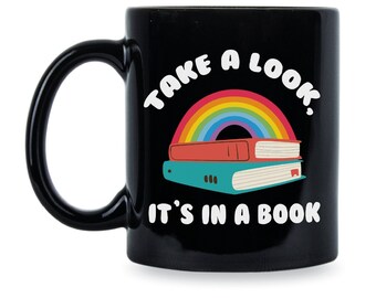 Take a Look It's in a Book Librarian Mug Book Lover Gift Librarian Gift