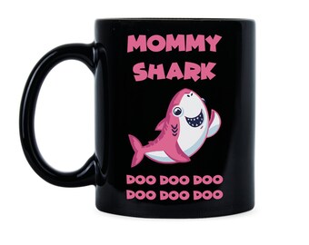 Mommy Shark Mommy Shark Mug Daddy Shark Mom Shark Mama Shark