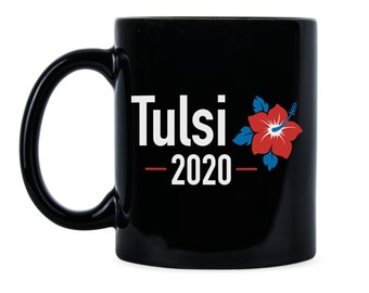 Tulsi Gabbard 2020 Election Tulsi Gabbard Mug Hawaii Mug Tulsi Democrat Mug Anti Trump Mug