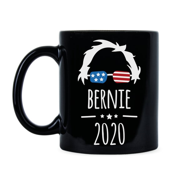 Bernie Sanders Bernie 2020 Mug Bernie for President Bernie Sanders