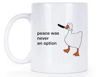 Gans Tasse Frieden war nie eine Option Lustige Gans
