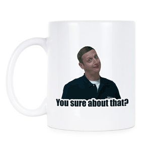 Tim Robinson I Think You Sollte Leave Tasse - Comedic Kaffeetasse mit ikonischem Zitat