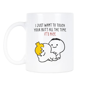 Caneca "Só Quero Tocar na Sua Bunda" Caneca "Só Quero Tocar na Sua Bunda o Tempo Todo" Presente para Ele Caneca de Dia dos Namorados