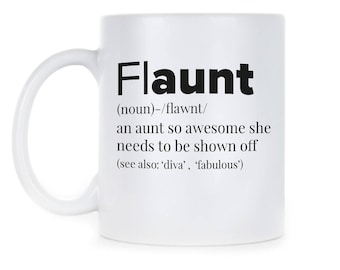 Flaunt Tante Becher Beste Tante Ever Geschenk Beste Tante Ever Ever Kaffeetasse Geschenk Tante Geschenk Becher Becher Tante Geschenk Tante Funcle Flaunt