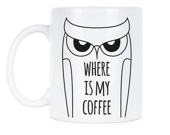 Owl Cup Owl Mug Barn Owl Barn Owl Mug Owl Lover Gift Owl Gift Funny Owl Mug Owl Coffee Gift Owl Coffee Mug Owl Mug Gift OWL