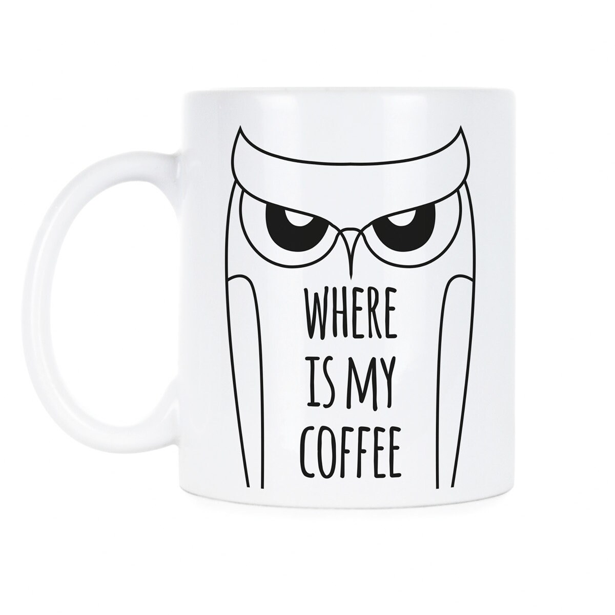 Owl Cup Owl Mug Barn Owl Barn Owl Mug Owl Lover Gift Owl Gift Funny Owl Mug Owl Coffee Gift Owl Coff