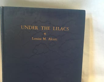 Under the Lilacs by Louisa M. Alcott