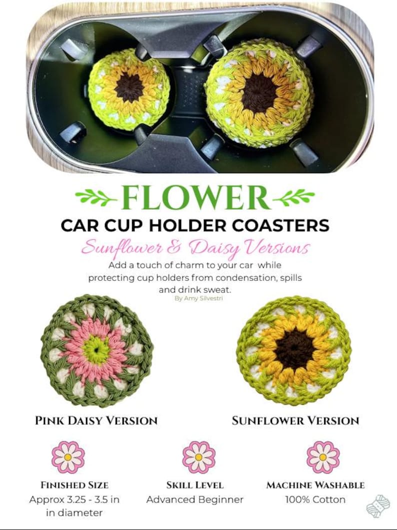 May include: Two round crochet car cup holder coasters featuring floral designs. One coaster displays a pink daisy pattern with green and white accents, while the other shows a sunflower pattern with brown, yellow, and white yarn colors.