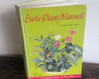 Exotic Plant Manual by Alfred Graf