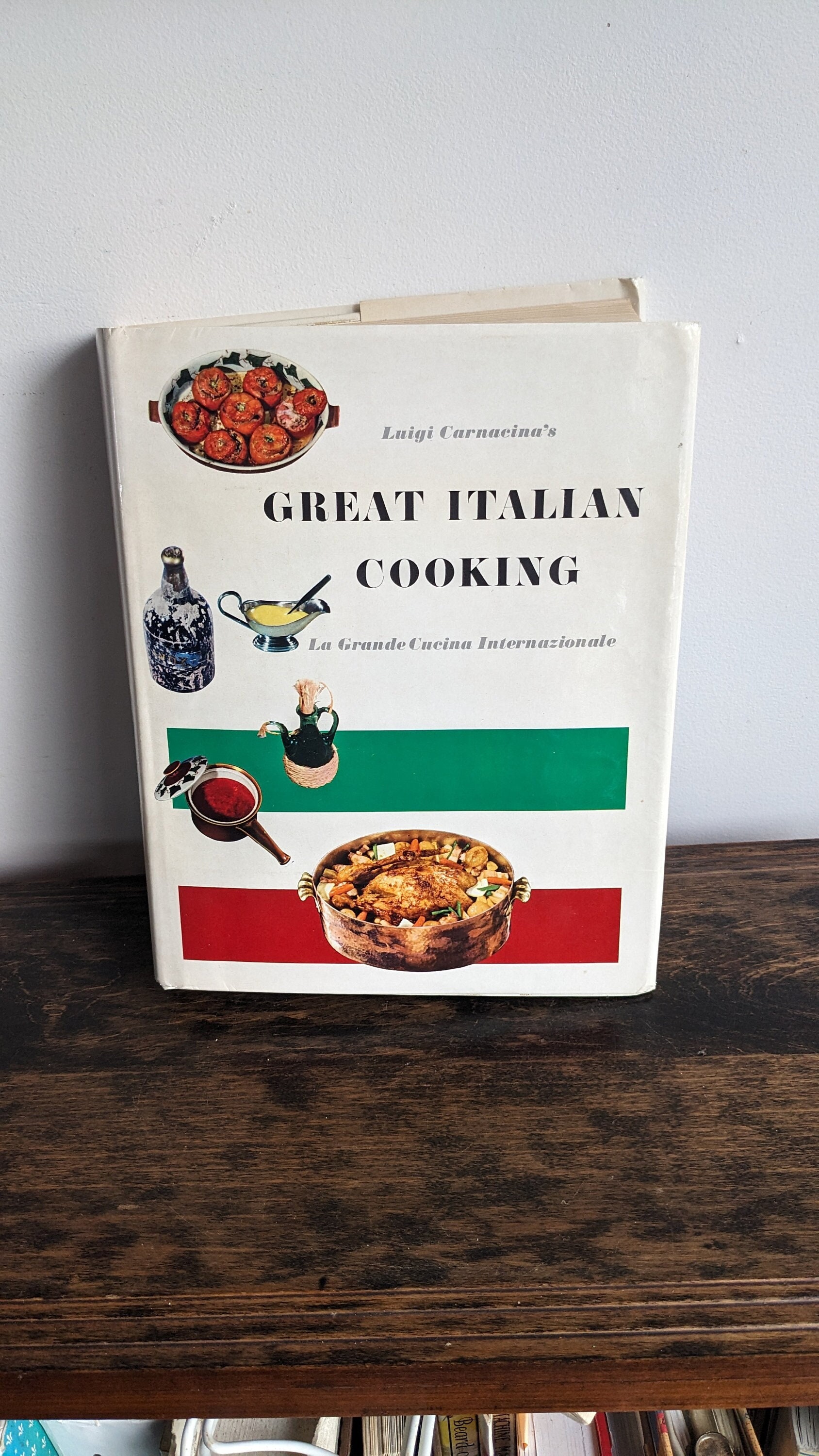 Great Italian Cooking, La Grande Cucina Internazionale, by Luigi