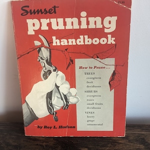 Sunset Pruning Handbook