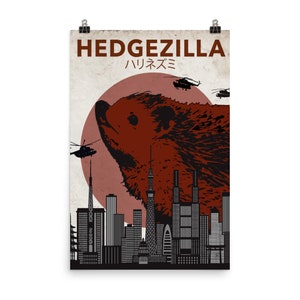 Rare Hedgezilla Movie Poster Cutest Kaiju Protector of Tokyo - Funny Hedgehog Art Poster - Hedgehog Lover Gifts