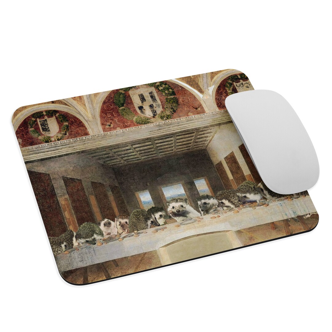 Hedgehog Renaissance Art History Mouse Pad / the Last Supper With ...