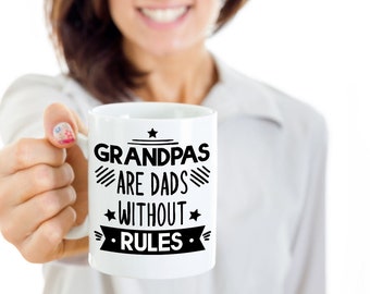 Grandfather Mug, Grandpa Mug, Gift For Grandfather,Happy Fathers Day, Grandad Birthday Gift , Grandad Christmas Gift, Dads Without Rules