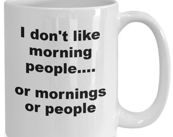 Introvert gift, funny introvert gift, rude mug, offensive mug, funny coffee mug gift idea for people hater, i don't like morning and people