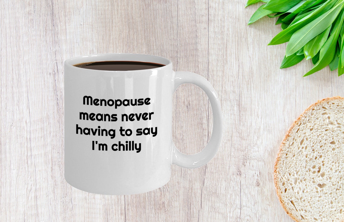 Funny Menopause Mug Nasty Women Mug Menopause Gag Gift Etsy
