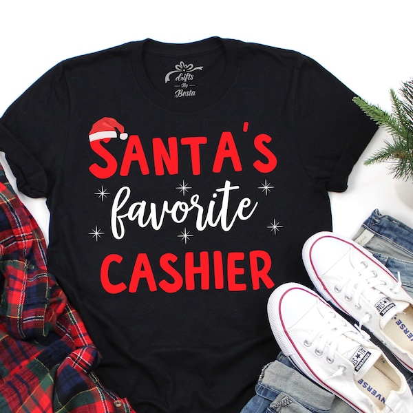 Cashier Christmas Shirt, Santas Favorite Cashier, Cashier Gift, Cashier Tshirt, Cashier Sweatshirt, Funny Cashier Shirt, Essential Worker