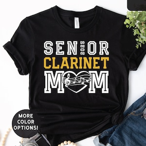 Senior Clarinet Mom Band Shirt, Marching Band Mom, Class of 2025 T-Shirt, Custom Band Tee, Band Mom Gift, Mothers Day, Senior Mom Tshirt