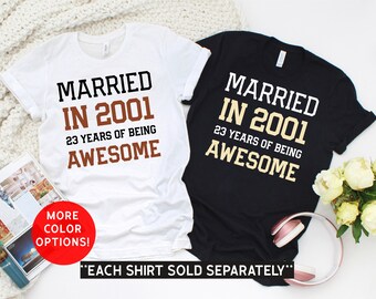 23rd Wedding Anniversary Gift for Couple, 23rd Wedding Anniversary Shirt for Husband and Wife, Married 23 Years Ago, Married In 2001