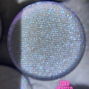 Cold hearted Duochrome Eyeshadow