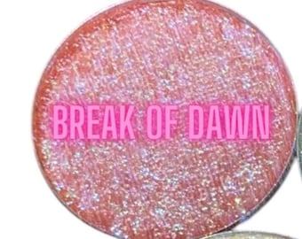 Break of Dawn