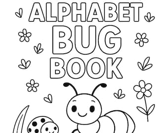 Alphabet Bug Coloring Pages | A-Z Insect Coloring Sheets | Kids Printable Activity | Instant Download | Educational Nature Coloring Book