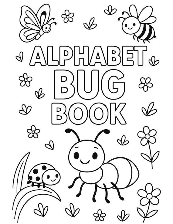 Alphabet Bug Coloring Pages | A-Z Insect Coloring Sheets | Kids Printable Activity | Instant Download | Educational Nature Coloring Book