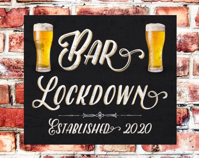 Pub bar sign bar lockdown weather proof pre drilled great gift birthday xmas high gloss father's day gift