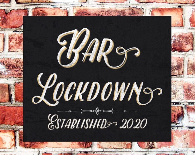 Pub bar sign bar lockdown weather proof pre drilled great gift birthday xmas high gloss father's day gift