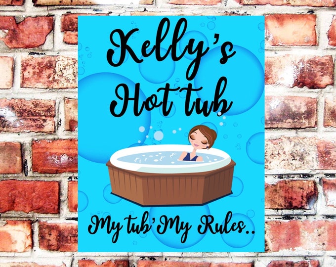 Personalised hot tub sign plaque pre drilled great gift birthday xmas high gloss gift for him her