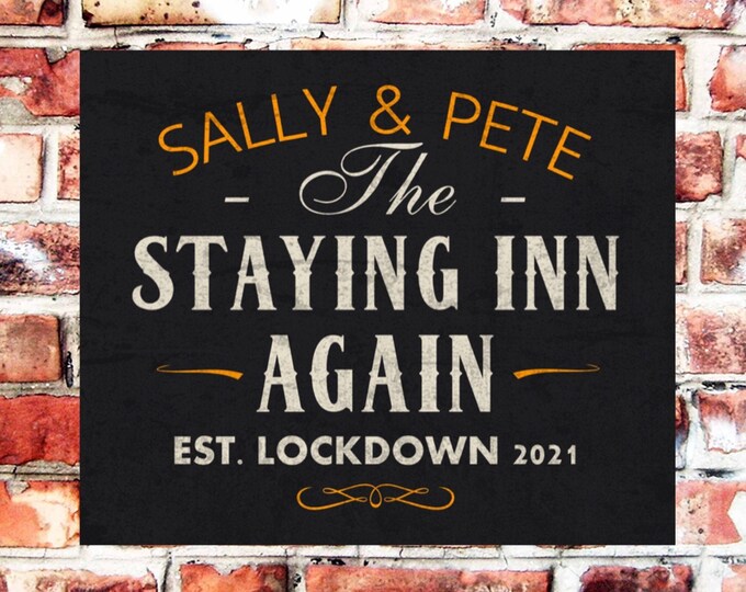 Pub bar sign personalised plaque any name and date weather proof pre drilled great gift birthday xmas high gloss the staying inn again