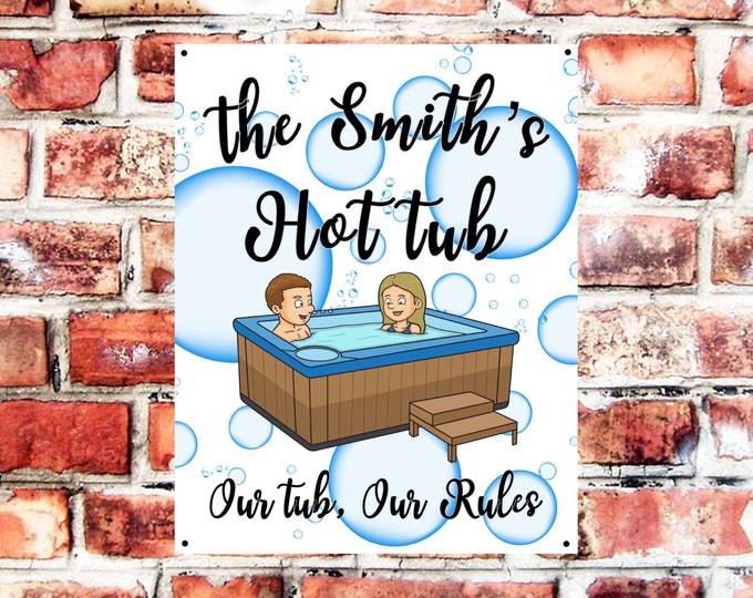 Personalised hot tub sign plaque pre drilled great gift birthday xmas high gloss spa jacuzzi personalised family sign