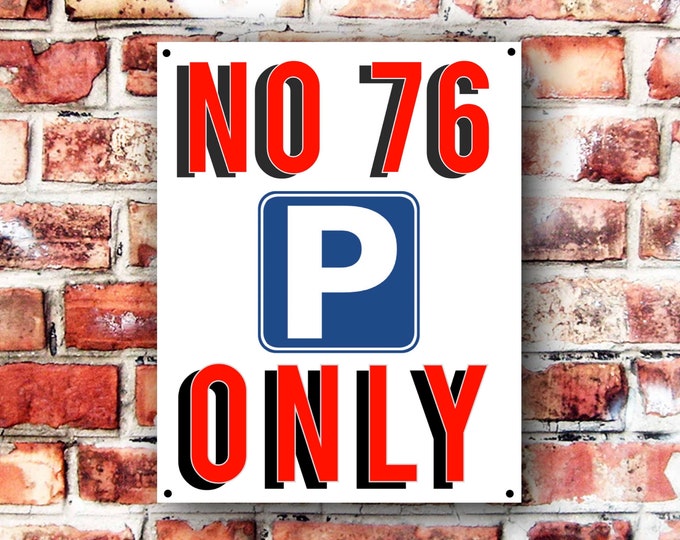 Parking sign personalised any number  weather proof pre drilled gate garage high gloss