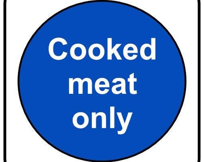 Cooked meat only stickers decals catering sign food wagon vinyl graphics freezer food wagon