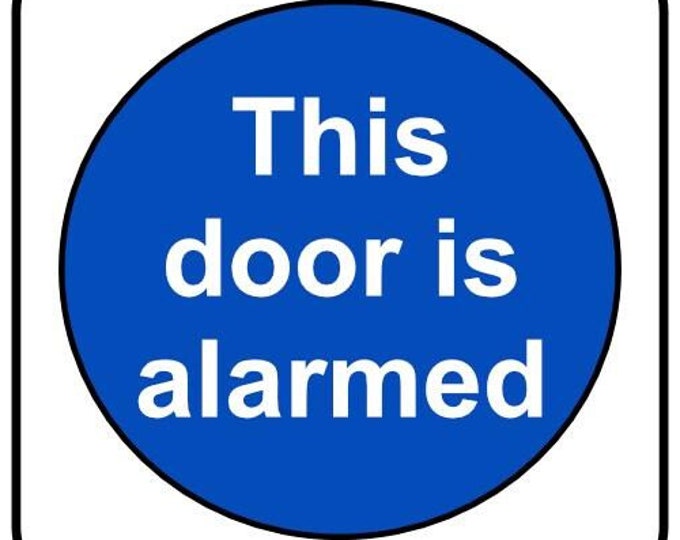 This door is alarmed vinyl stickers decals office fire exit hotel workplace vinyl graphics
