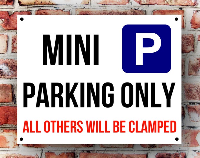 Mini parking wall sign weather proof pre drilled great gift birthday high gloss garage gate xmas birthday gift