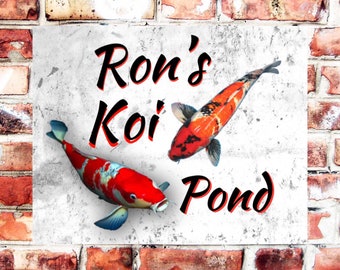 Personalised koi pond sign weather proof pre drilled high gloss father's day gift