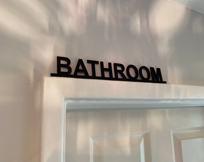 Bathroom door sign, door topper, shelf decor, door frame art, wall decor, novelty sign gift for him gift for her