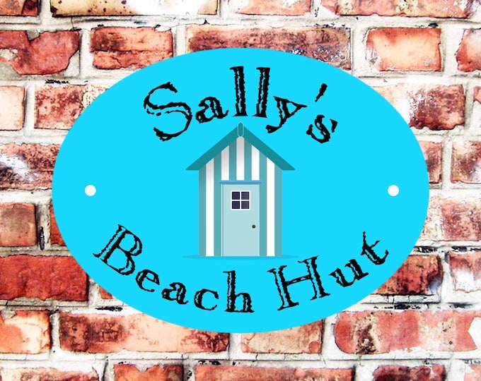 Beach hut sign plaque any name weather proof pre drilled great gift birthday xmas high gloss