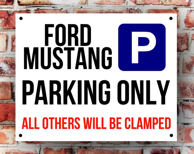 Ford mustang parking wall sign weather proof pre drilled great gift birthday high gloss garage gate RS Turbo, Escort cosworth