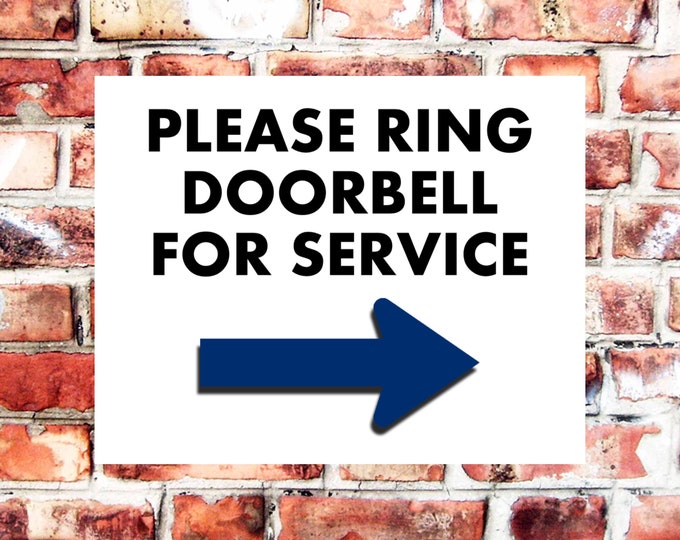 Please ring doorbell for service wall sign plaque weather proof high gloss garage entrance office flats workshop