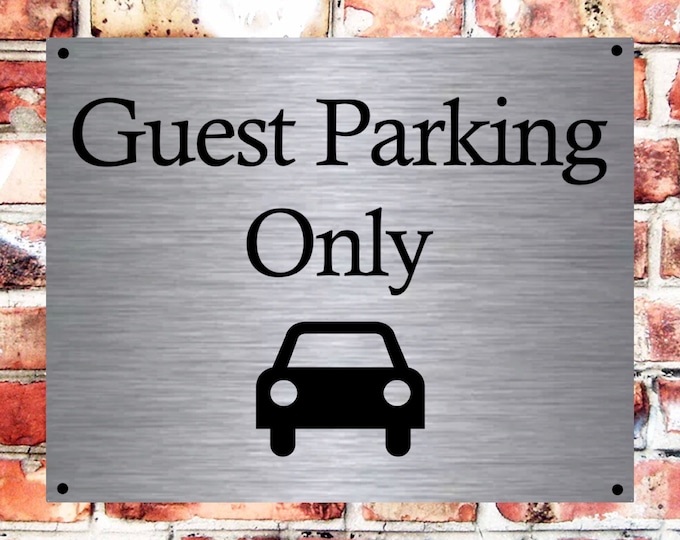 Welcome guest parking only wall sign plaque weather proof pre drilled parking sign driveway gate hotel
