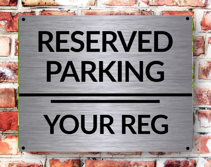 Reserved personalised parking sign with your registration wall sign plaque weather proof pre drilled parking sign driveway gate