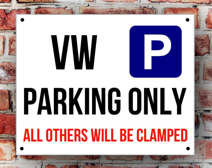 Vw parking wall sign weather proof pre drilled great gift birthday high gloss garage gate camper van T5 T4 beetle xmas